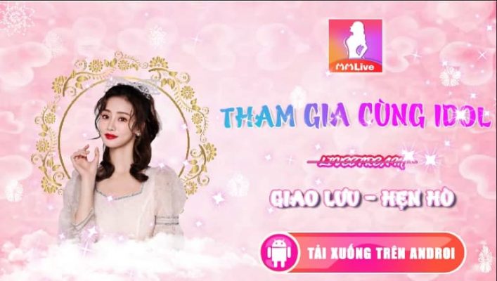 Giải đáp MMLive lừa đảo? Đây là sự thật hay tin đồn thất thiệt? 2 MMLive - Ứng dụng giải trí trực tuyến uy tín chất lượng hàng đầu thế giới