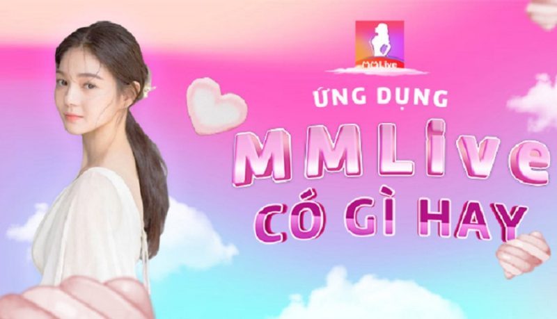 Ứng dụng MMLive - App giải trí thu hút hàng nghìn người tham gia 3 Ứng dụng MMLive - Nền tảng giải trí thu hút hàng nghìn người tham gia