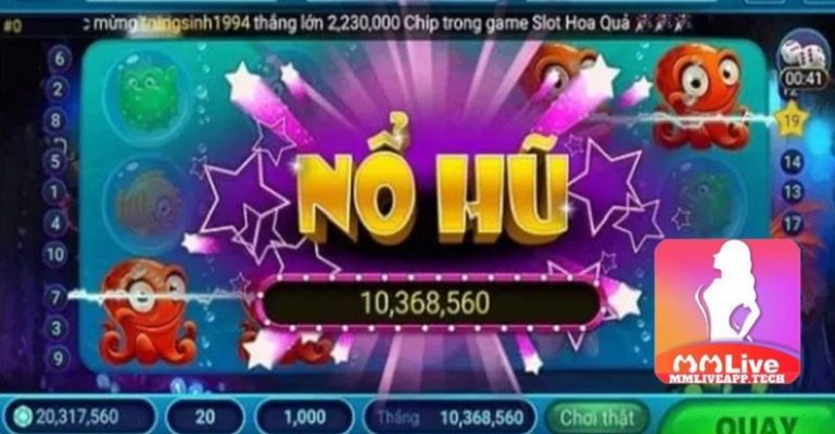 Kinh nghiệm chơi nổ hũ MMlive thắng lớn hấp dẫn nhất 4 nổ hũ MMLive