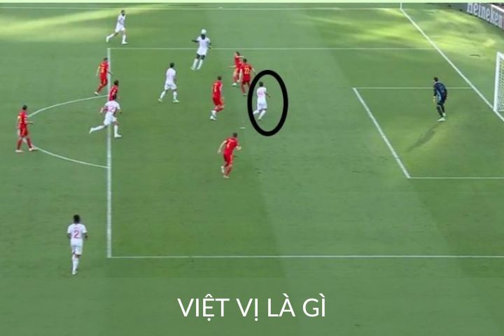 Thế nào là việt vị? Cách thức để xác định được lỗi việt vị 2 việt vị là gì