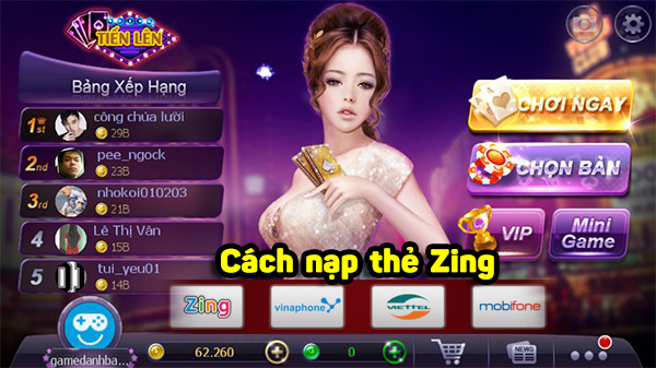 Bật mí cách nạp tiền vào tiến lên miền Nam siêu đơn giản 3 Cách nạp tiền