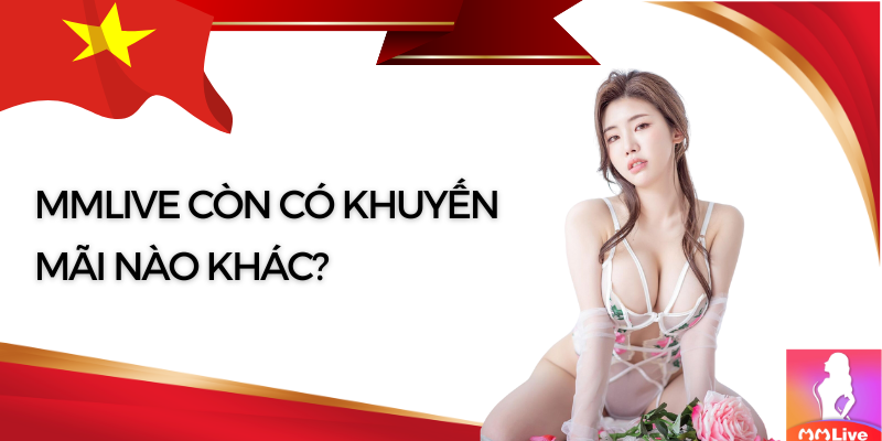 Nạp tiền ngay nhận hoàn trả x2 lần trong dịp lễ 30/4 và 1/5 tại MMlive 11 khuyến mãi