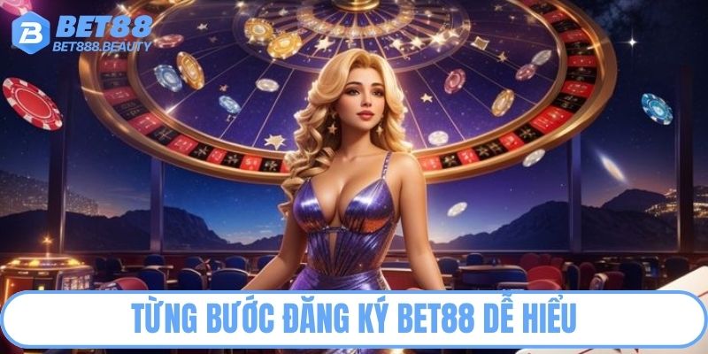Đăng Ký Bet88 Và Hướng Dẫn Tạo Tài Khoản Nhanh Chóng 3 Từng bước đăng ký Bet88 dễ hiểu