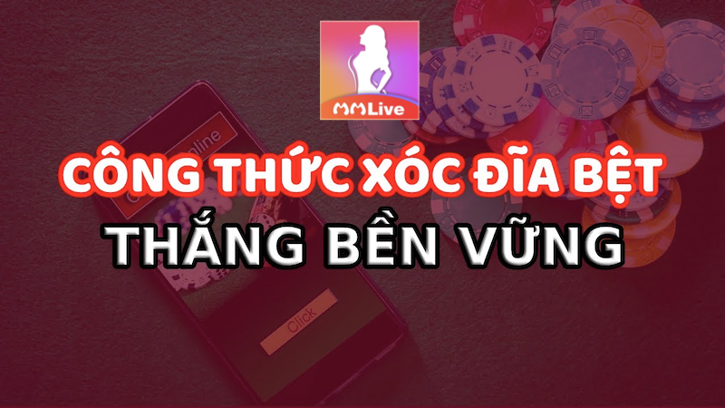 Xóc đĩa bệt là gì? Chi tiết cách bắt cầu xóc đĩa bảo đảm hiệu quả 2 Xóc đĩa cầu bệt