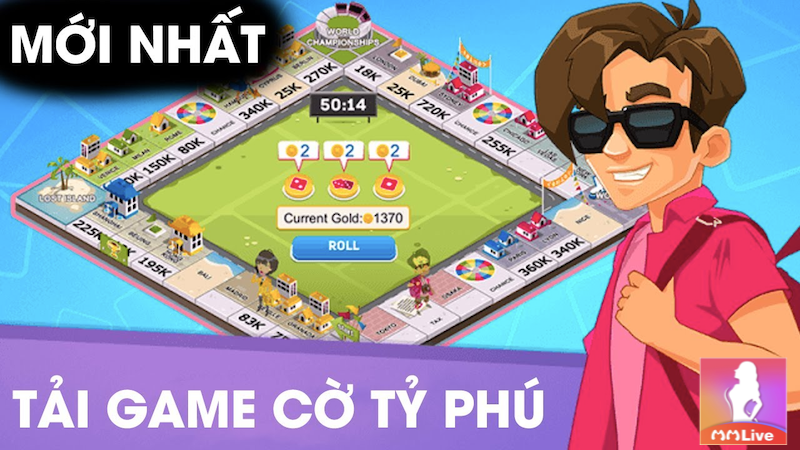 Cờ tỷ phú online - Tựa game đầy vui nhộn và hấp dẫn cả thập kỉ 2 Cờ tỷ phú online