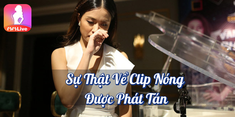 Hoàng Thùy Linh Lộ Clip Nóng: Hành Trình Vượt Qua Scandal 15 Năm 3 Sự thật về clip nóng được phát tán tại MMlive