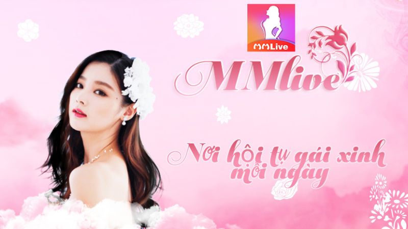 Livestream Gái Xinh MMlive: Điểm Đến Hấp Dẫn Cho Những Tín Đồ Giải Trí