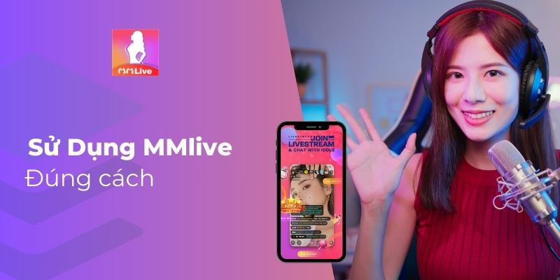 Khám Phá MMlive: Ứng Dụng Gái Xinh Mới Nhất Hấp Dẫn Giới Trẻ 2 Khám Phá MMlive: Ứng Dụng Gái Xinh Mới Nhất Hấp Dẫn Giới Trẻ