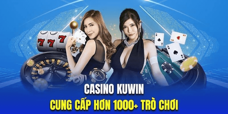 Casino Kuwin – Thánh địa mới của cược thủ toàn cầu với trải nghiệm sống động, thưởng đậm 3 Kho game live casino Kuwin – Sàn diễn của may mắn, tốc độ và chiến thuật