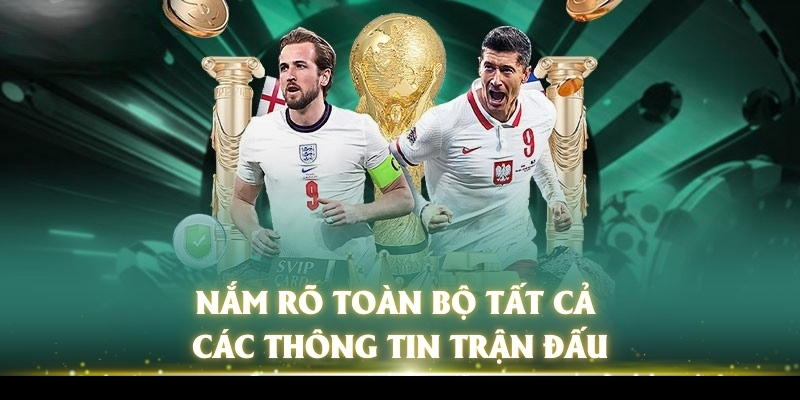 Tiết Lộ Soi Kèo Thể Thao Đảm Bảo Chắc Thắng Đến 99% 4 Nắm rõ toàn bộ tất cả các thông tin trận đấu