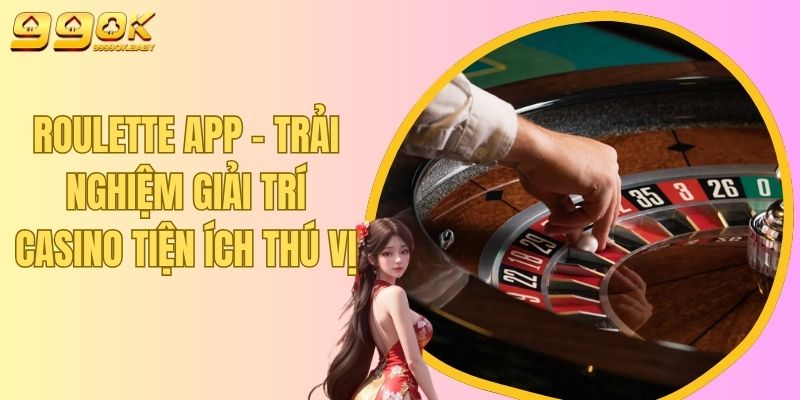 Roulette App