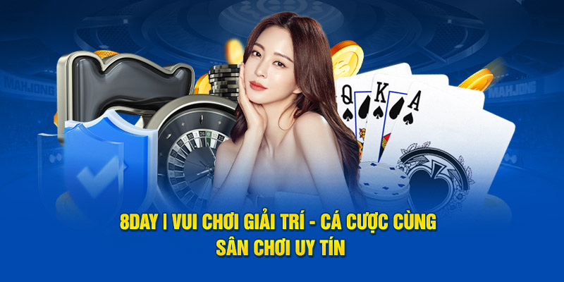 8Day không chỉ là nhà cái, mà là một hệ sinh thái