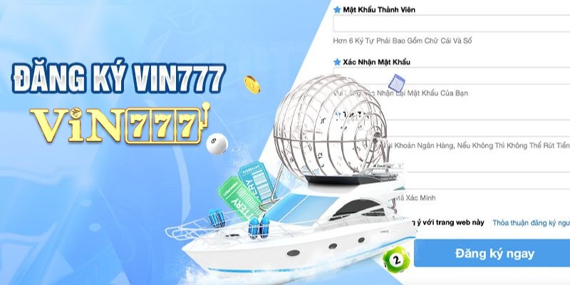 Đăng ký vin777 miễn phí và nhận quà tặng giá trị ngay hôm nay 1 Hướng dẫn từng bước đăng ký tài khoản vin777 chi tiết nhất